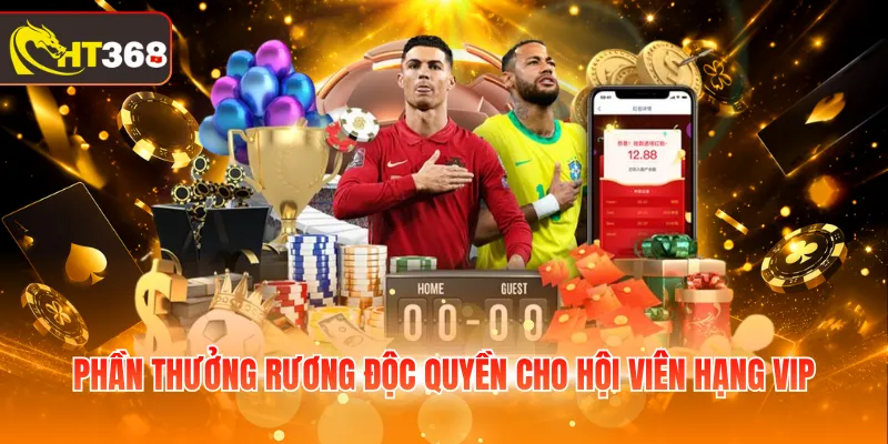 Phần thưởng rương độc quyền cho hội viên hạng VIP